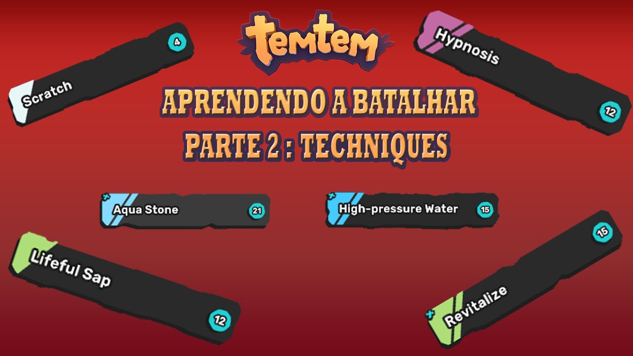 TEMTEM - APRENDENDO A BATALHAR: PARTE 2 TECHNIQUES