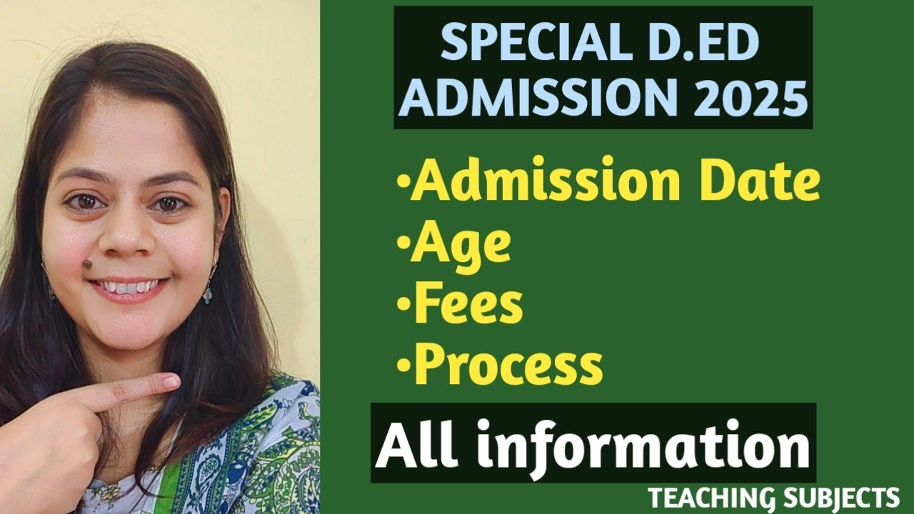 Special Deled Admission 2025 || Deled 2025 || Special Ded 2025 || spcl Ded || Special Ded Admission