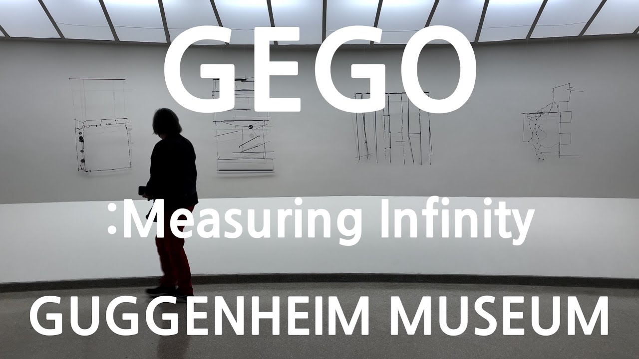 'GEGO: Measuring Infinity' at Guggenheim Museum HIGHLIGHT