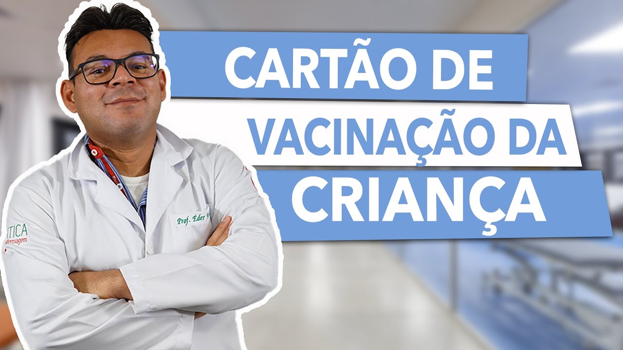 Cartão de VACINAÇÃO da CRIANÇA