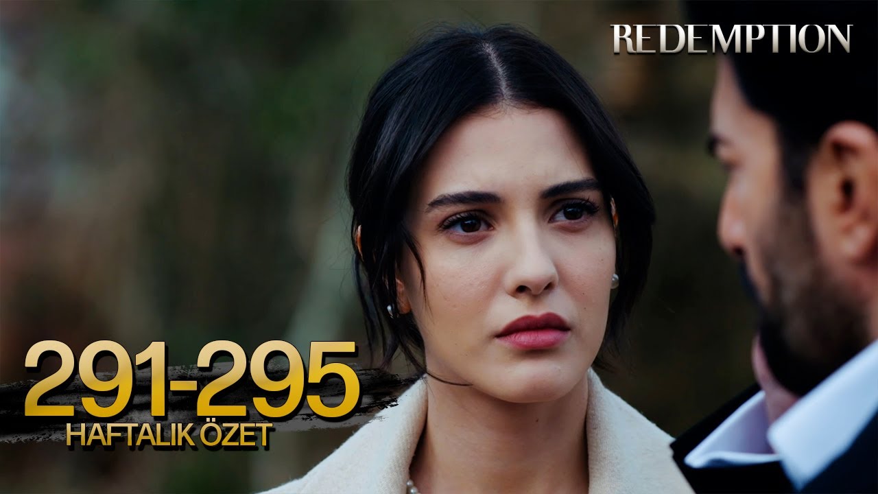 Esaret | 2. Sezon 27. Hafta Özet 
