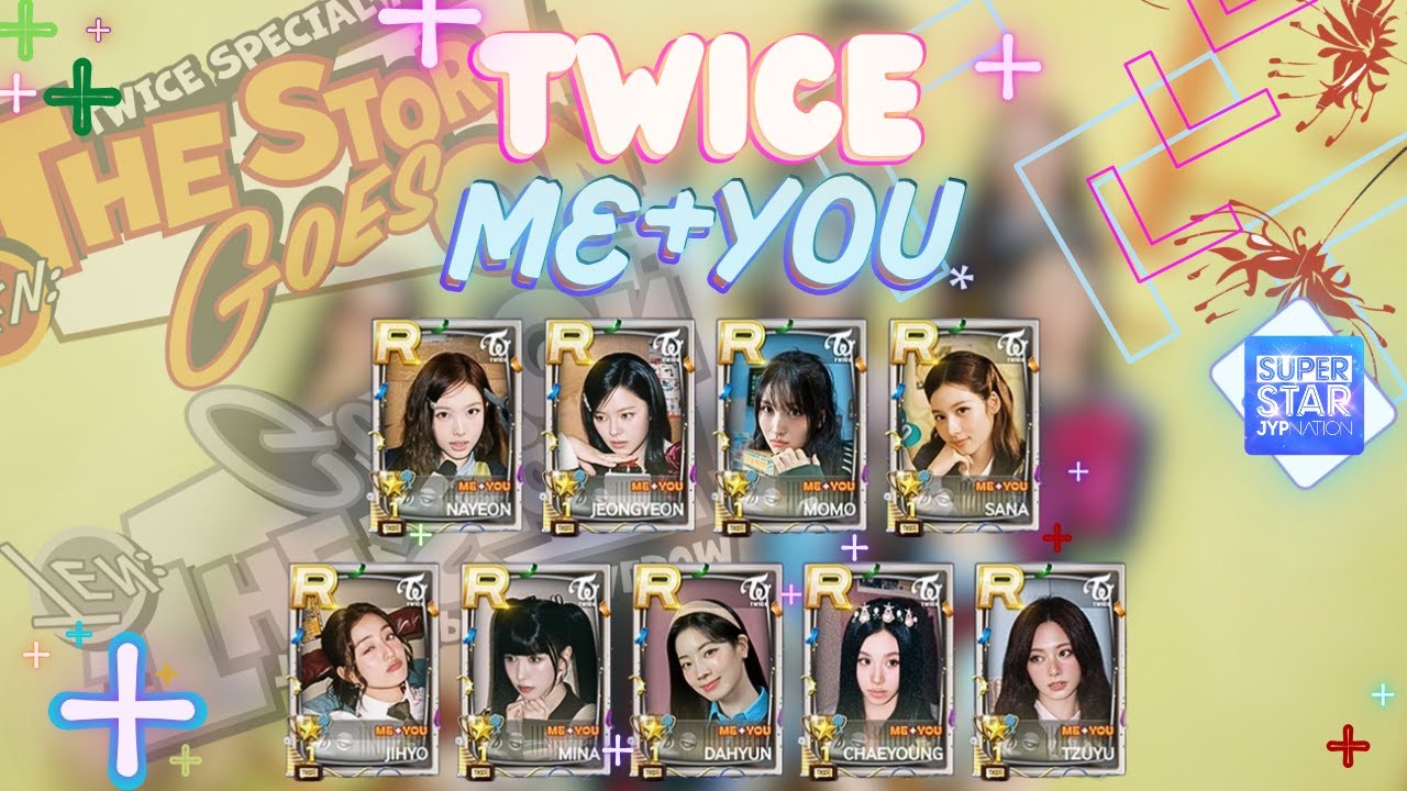 『SSJYP』°•×TWICE “𝑴𝑬+𝒀𝑶𝑼” ~ LE Theme Event 🃏
