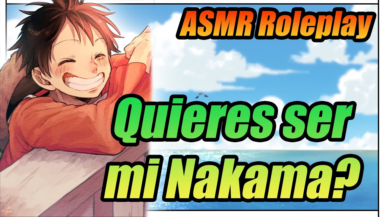 Luffy y tu ASMR Roleplay // Unete a mi tripulacion ! ☠️❤️🌊 te dare mi mayor tesoro - ASMR One Piece