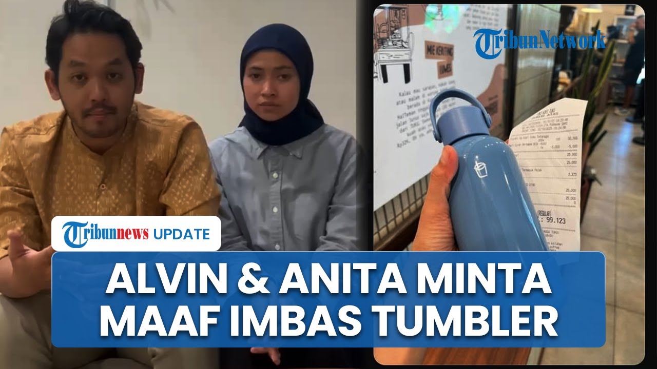 Video Permintaan Maaf Alvin dan Anita Buntut Kasus Tumbler Hilang di KRL, Akui Tidak Bijak
