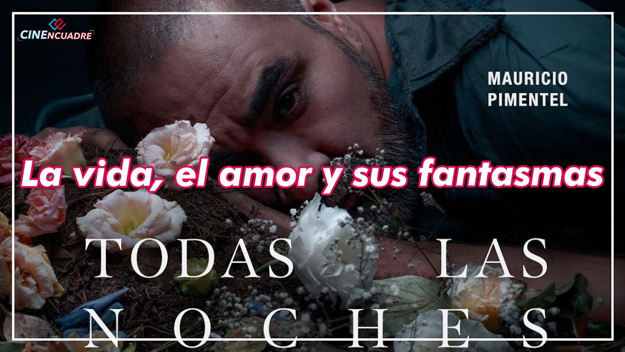 El amor es como un planta | Entrevista a Mauricio Pimentel | Todas las noches de un d&iacute;a