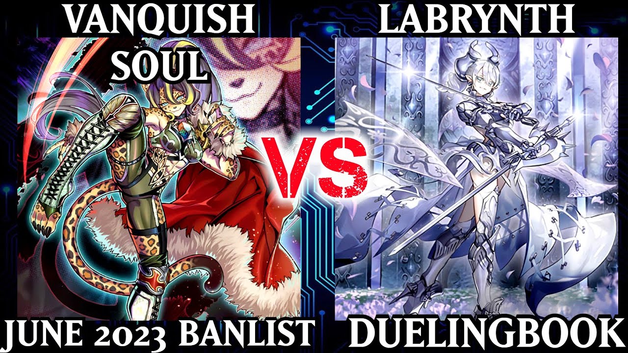 Vanquish Soul vs Labrynth | High Rated | Dueling Book