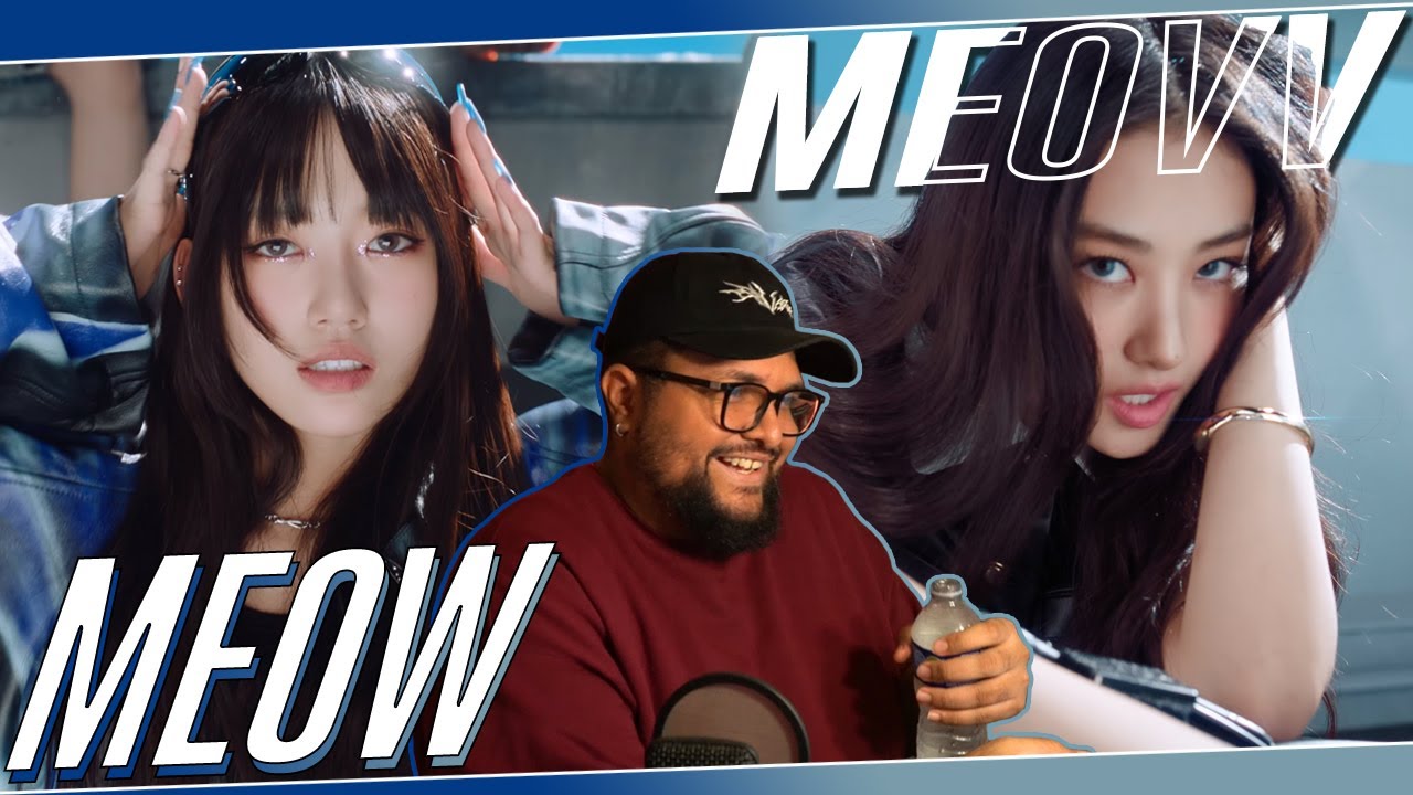 MEOVV 'MEOW' MV REACTION | OK I SEE THE VISION 🤩