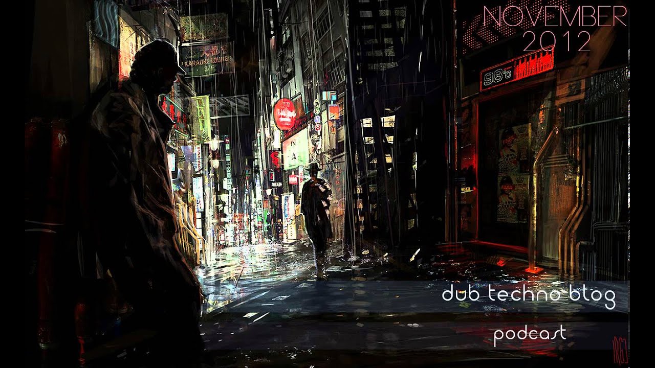Dub Techno Blog Podcast 005 (November 2012)