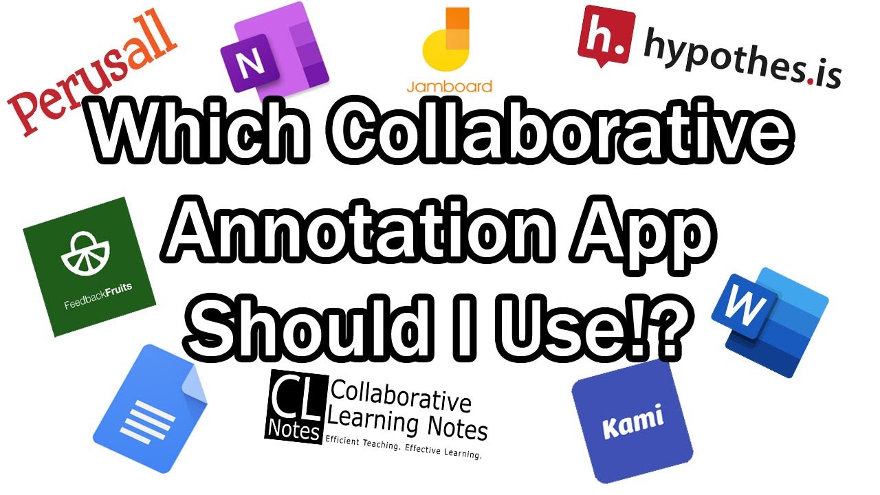 Which Collaborative Annotation App Should I Use for Group Reading in My Online or Blended Class?