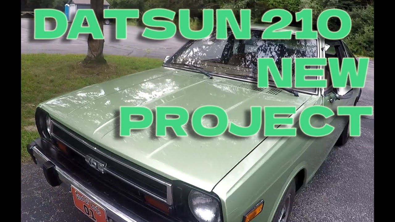 1978 Datsun 210 NEW PROJECT !!! 