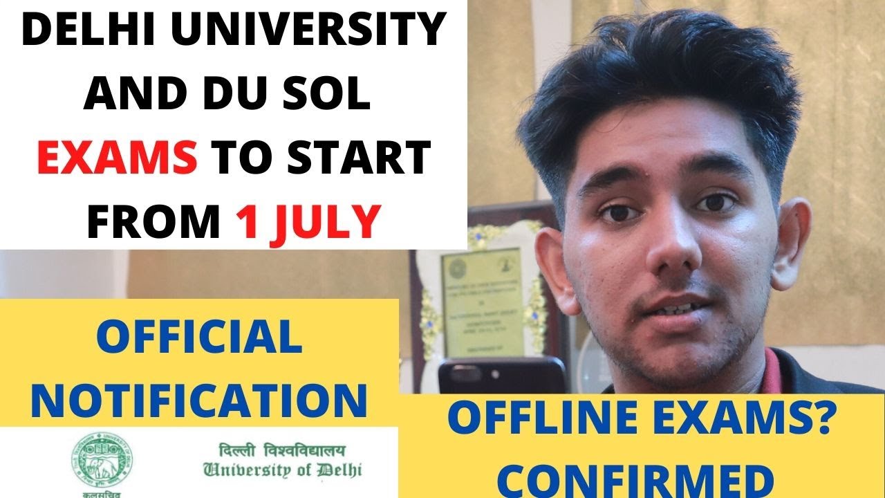DU-SOL Latest Exam Notification 2020 | OFFLINE EXAMS | OPEN BOOK EXAM | Delhi University