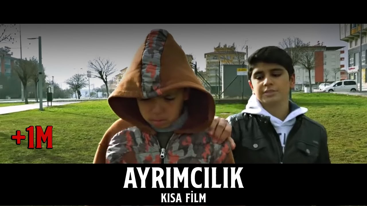 Ayrımcılık-Kısa Film