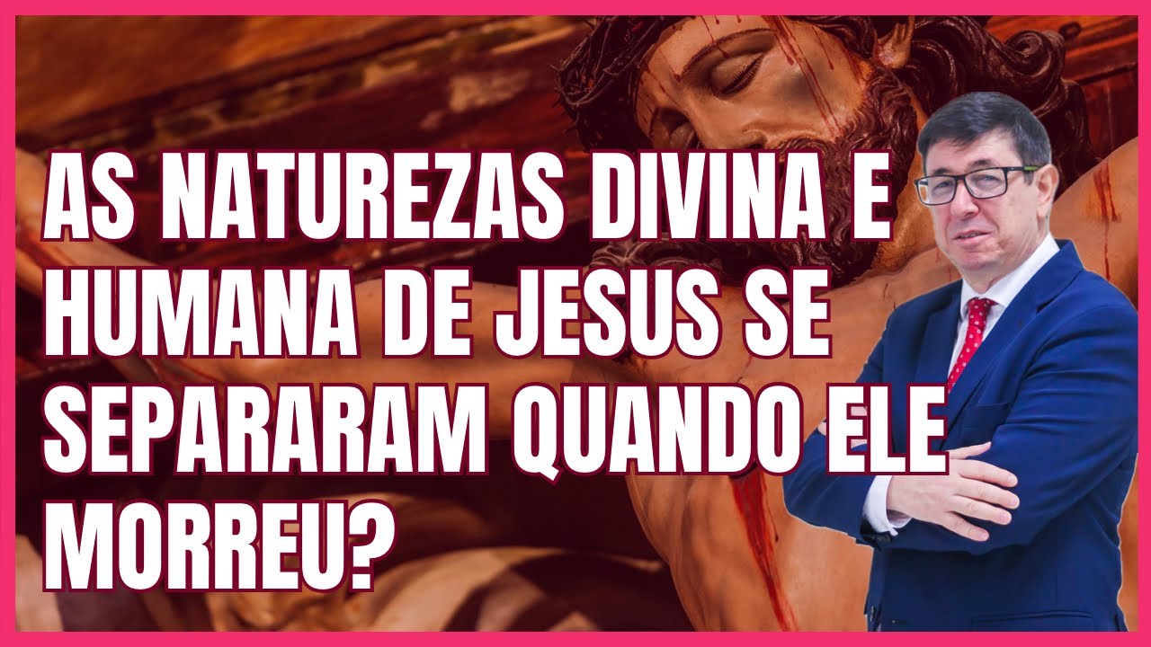 Deus morreu na cruz? | O mistério da união hipostática do Verbo de Deus | @Cirozibordi 
