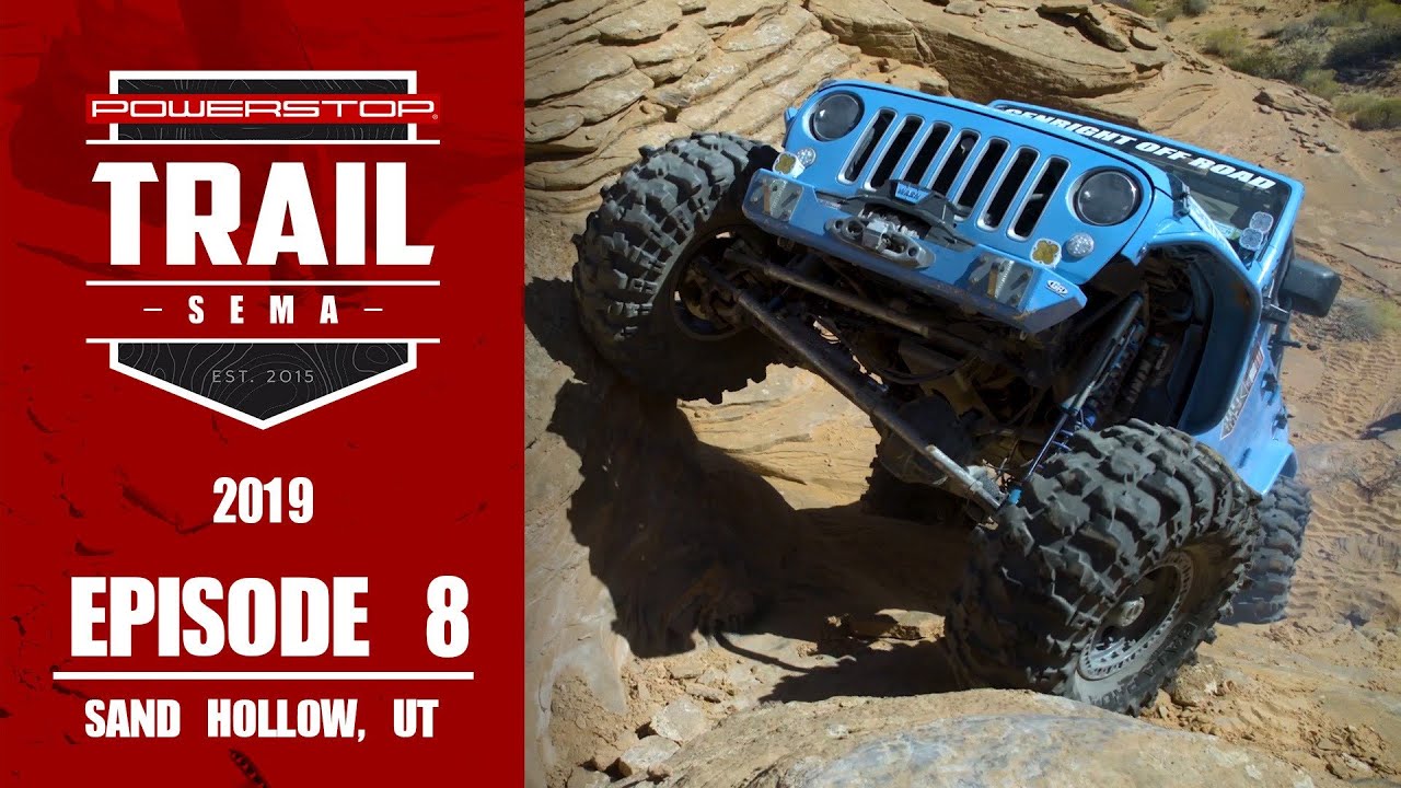 Trail To SEMA 2019 - Episode 8: The Fallen at Sand Hollow, UT