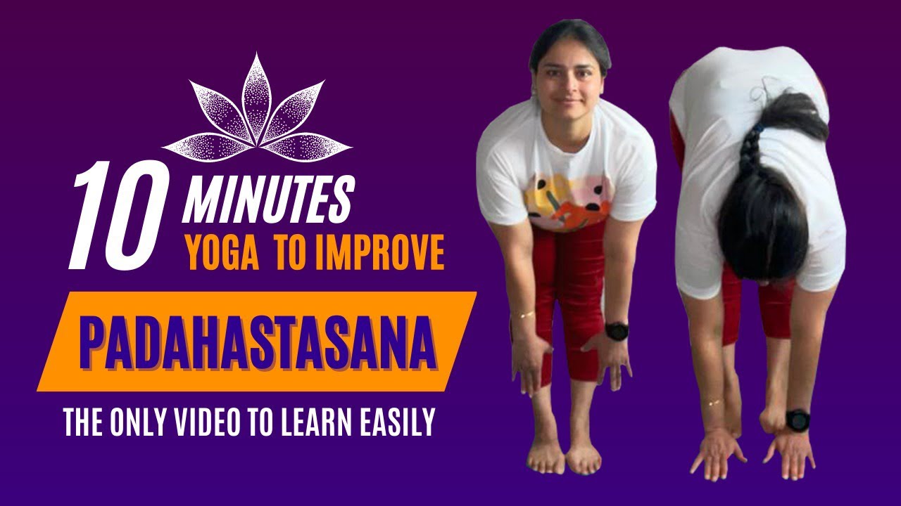Yoga To Improve Padahastasana | Yoga For Tight Hamstrings | Powerful Stretches For Hamstrings