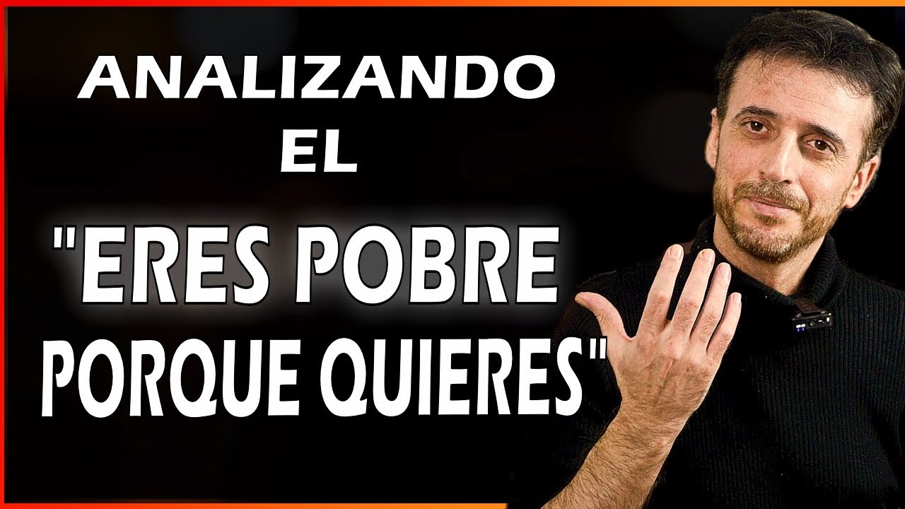✅¿Eres pobre porque quieres? Cambiamos la pregunta para explicarlo con sentido común.