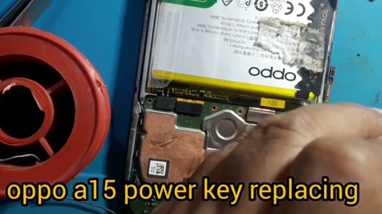 Oppo A15 Power key replacing