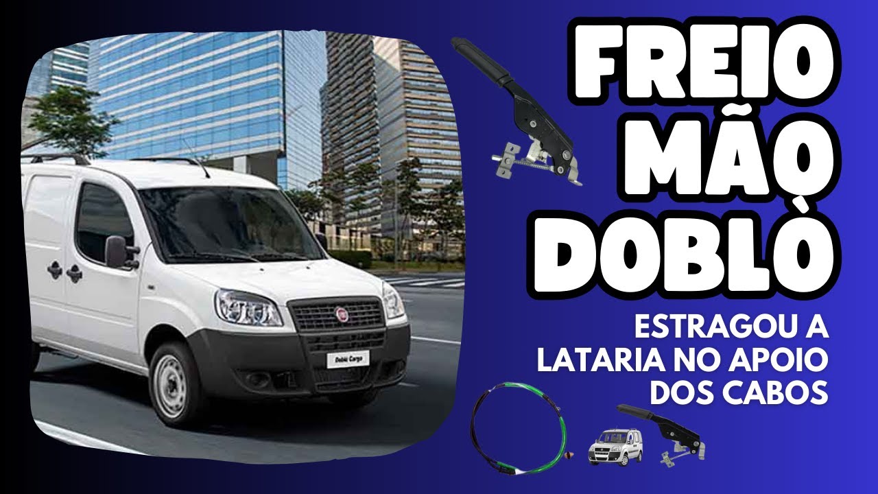Freio mão Doblò • Chapa lataria rasgada no apoio do cabo de freio