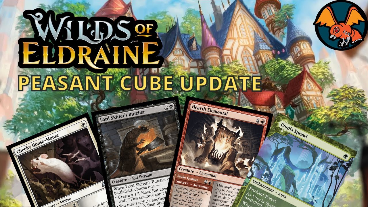 Wilds of Eldraine || PEASANT Cube Update