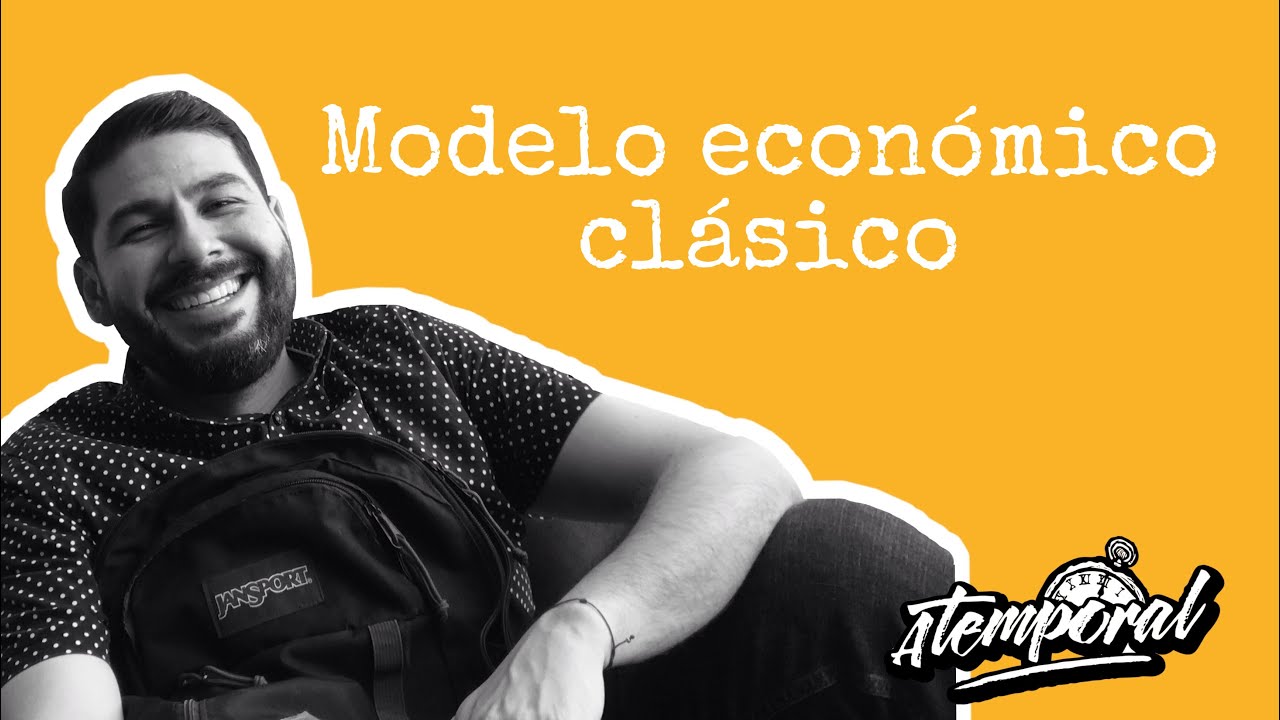 Modelo económico clásico