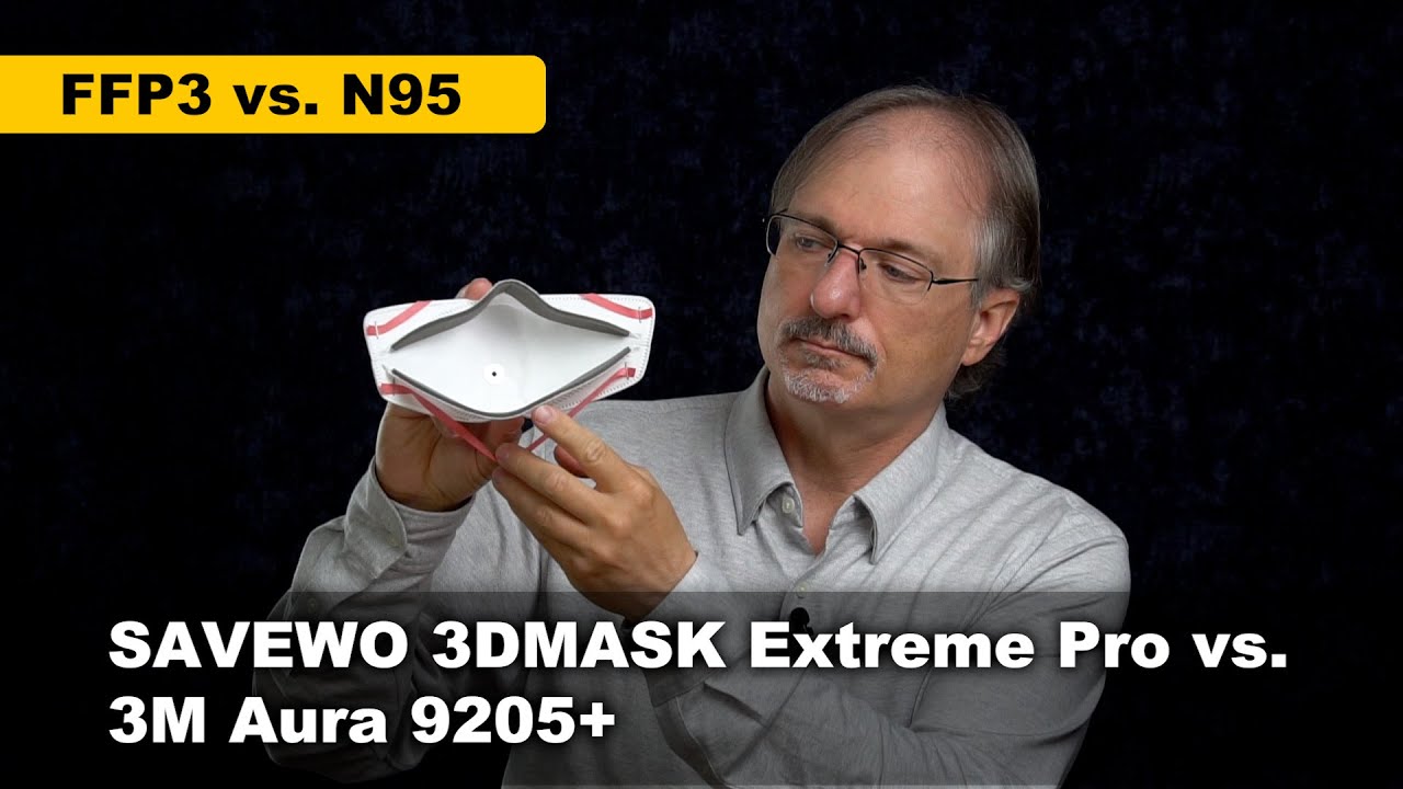 FFP3 vs N95 - SAVEWO 3DMASK Extreme Pro vs. 3M Aura 9205+