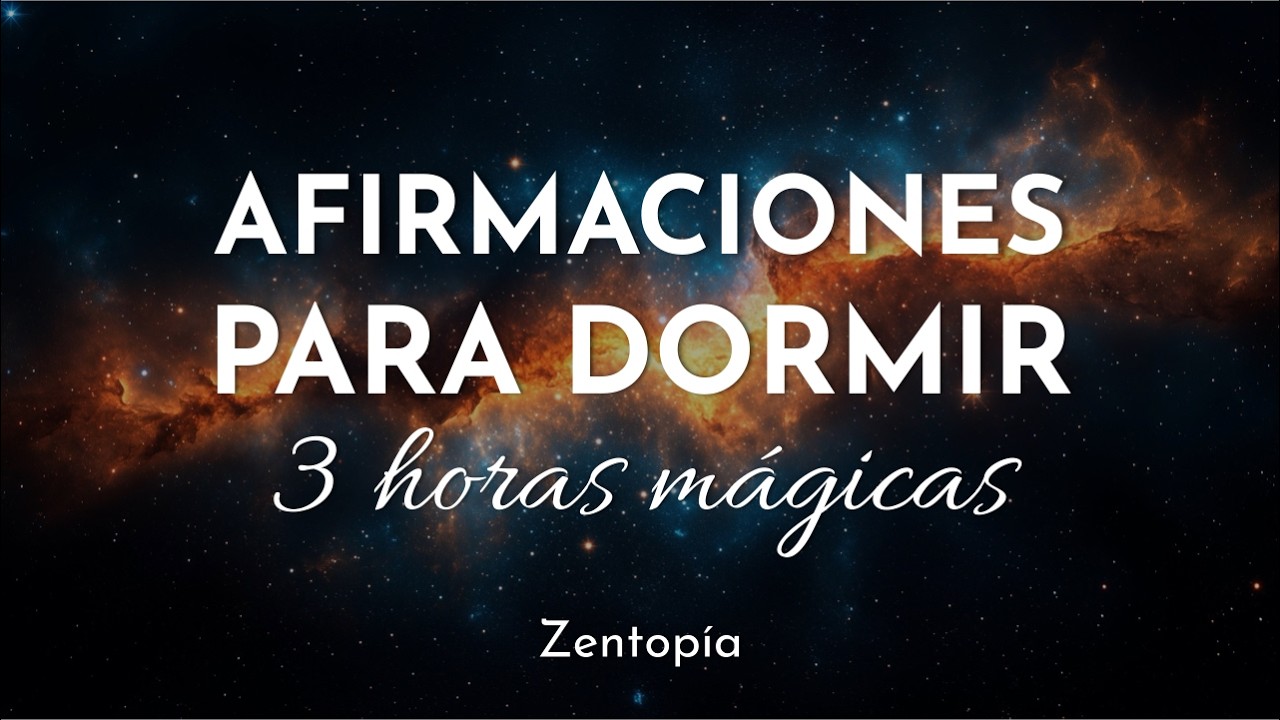 3 Horas de Afirmaciones Positivas para Dormir | Yo Soy Abundancia, Prosperidad y Amor