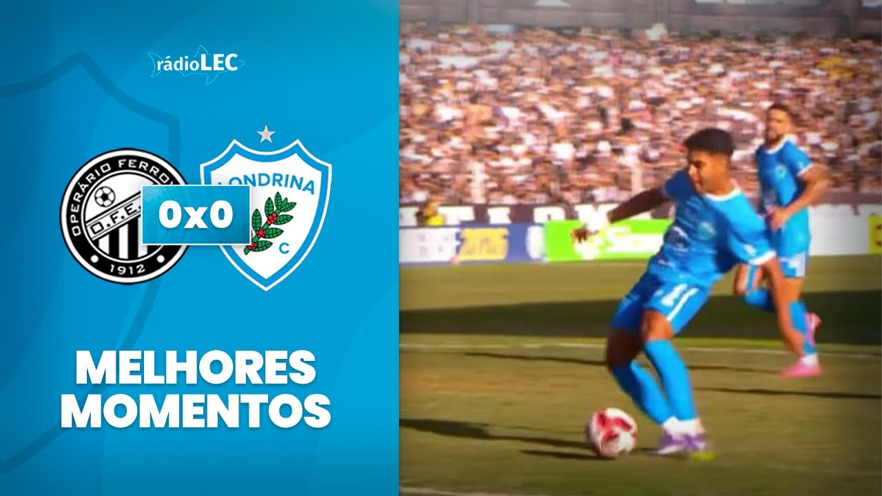 DECISÃO DO TÍTULO DO PARANAENSE FICOU PARA LONDRINA | OPERÁRIO 0X0 LONDRINA | RÁDIO LEC