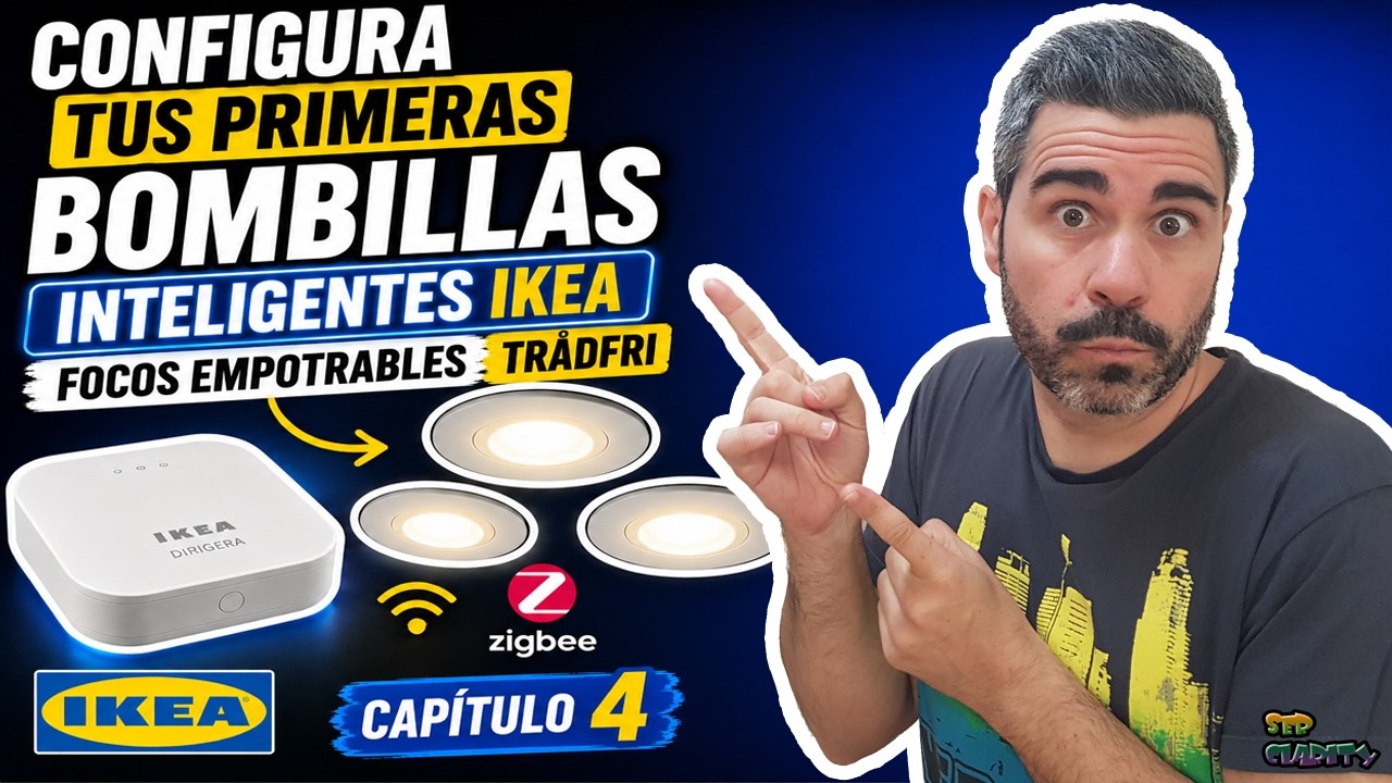 ✅ CONFIGURA tus primeras luces inteligentes (FOCOS) 💡 IKEA tradfri en DIRIGERA FACIL 👍 | CAPITULO 4