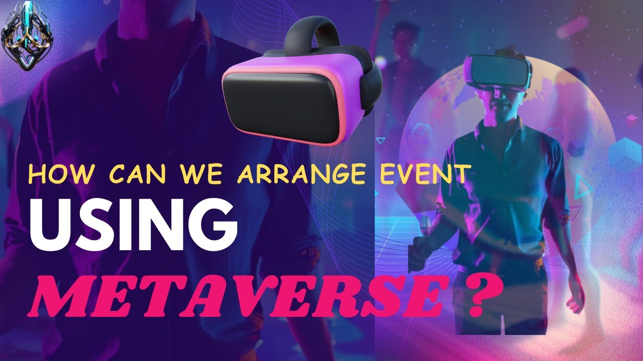 How to Plan Event on Metaverse | How to Plan, Host, and Promote Virtual Events on Metaverse