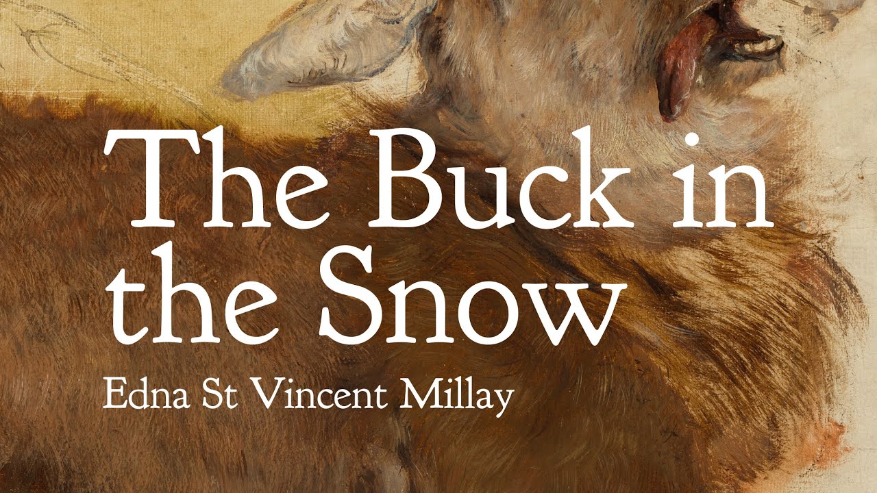 Poem Analysis: 'The Buck in the Snow' by Edna St Vincent Millay