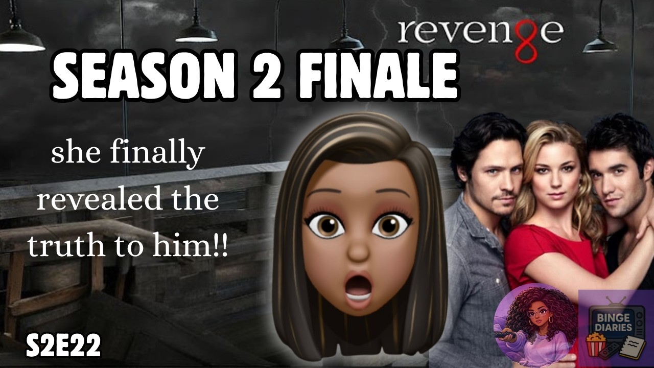 JACK FINALLY KNOWS | Revenge Recap | S2 E22 | BINGE DIARIES