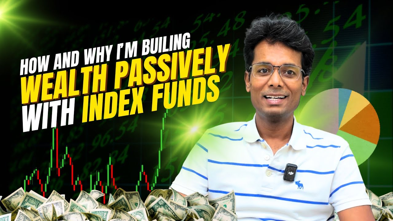 How and Why I’m Building Wealth Passively with Index Funds in India? My Portfolio Explained