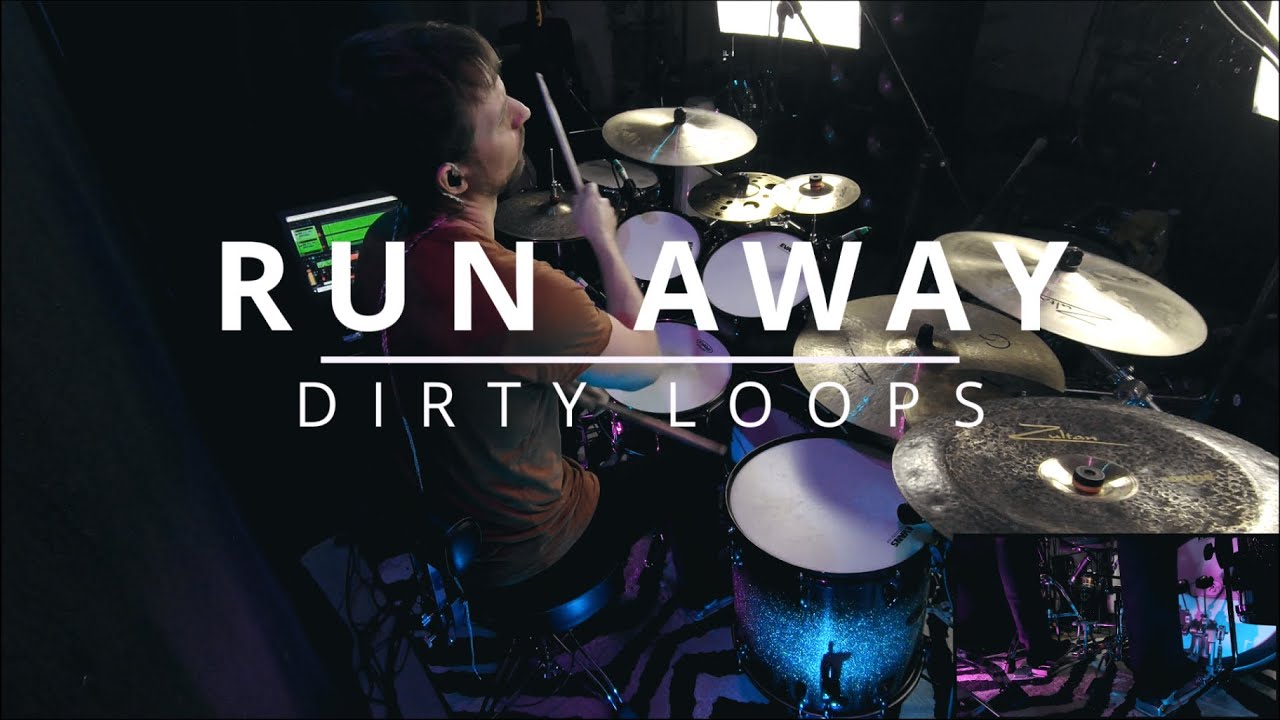 MrBluemountain - Run Away - Dirty Loops (Drum cover)