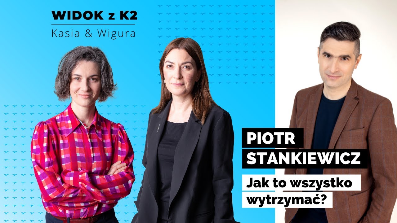 Jak to wszystko wytrzymać? | Piotr Stankiewicz