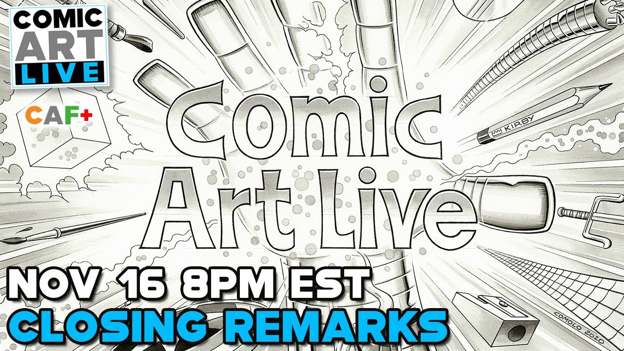 Comic Art LIVE 12 | CAL 12 Closing Show with Q&A