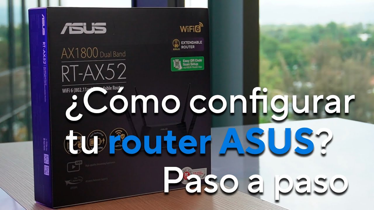Cómo configurar tu router ASUS con la ASUS Router App - Tutorial en español