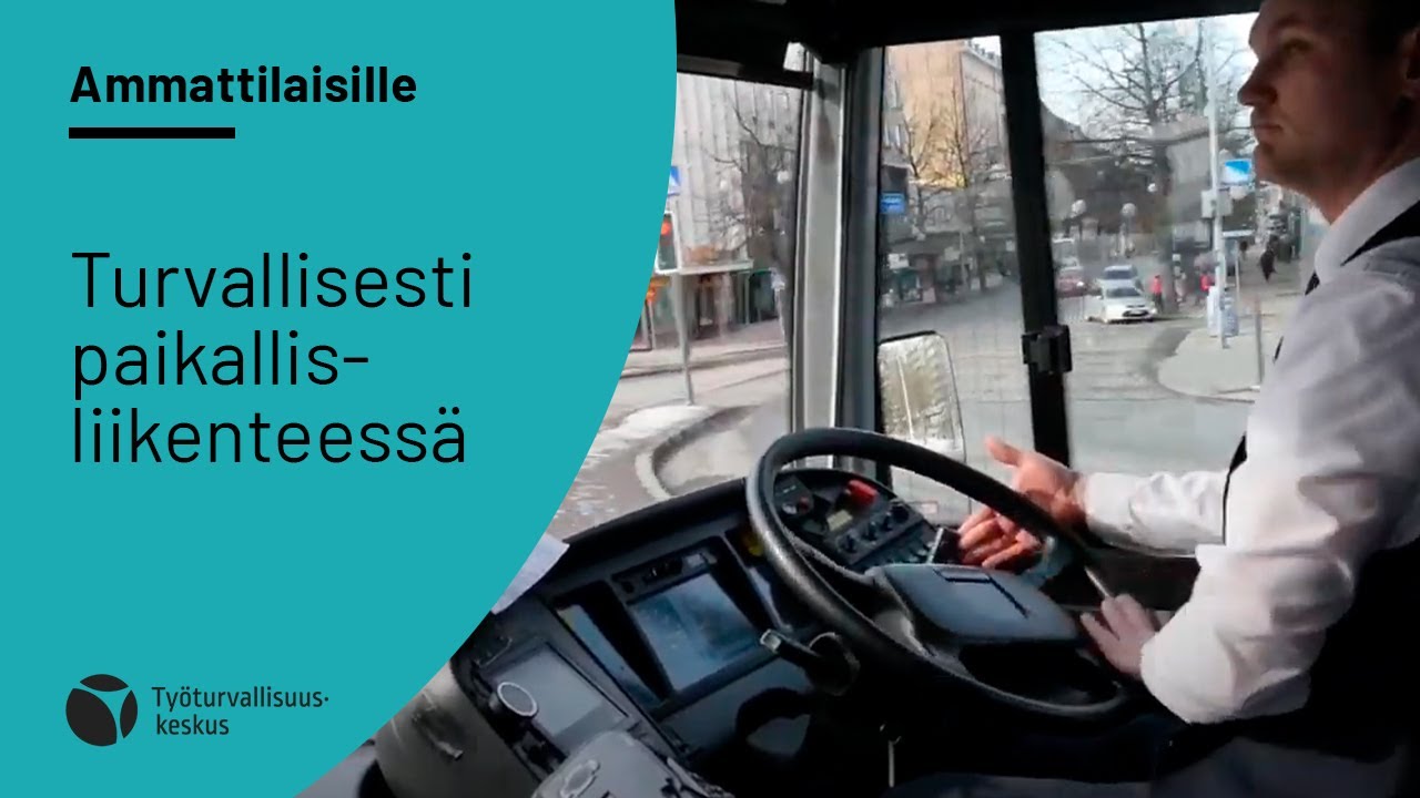 Turvallisesti paikallisliikenteessä