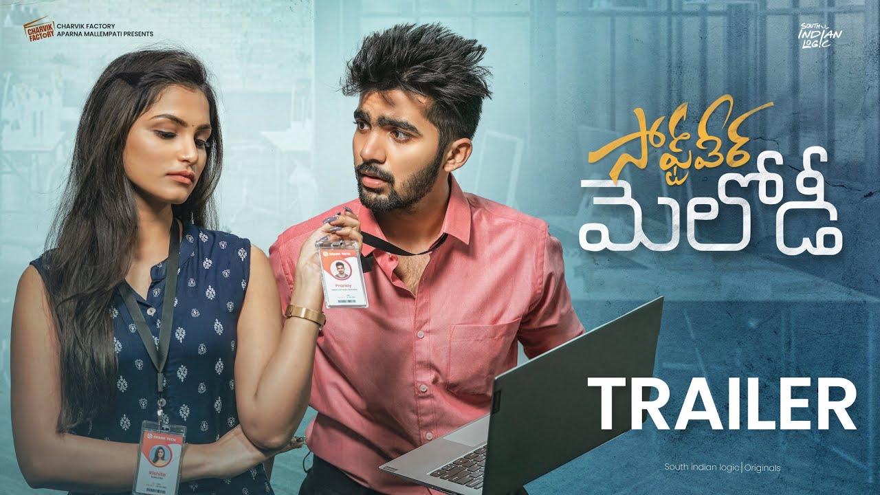 Software Melody Trailer | With Subtiitles | Telugu Webseries | South Indian Logic 