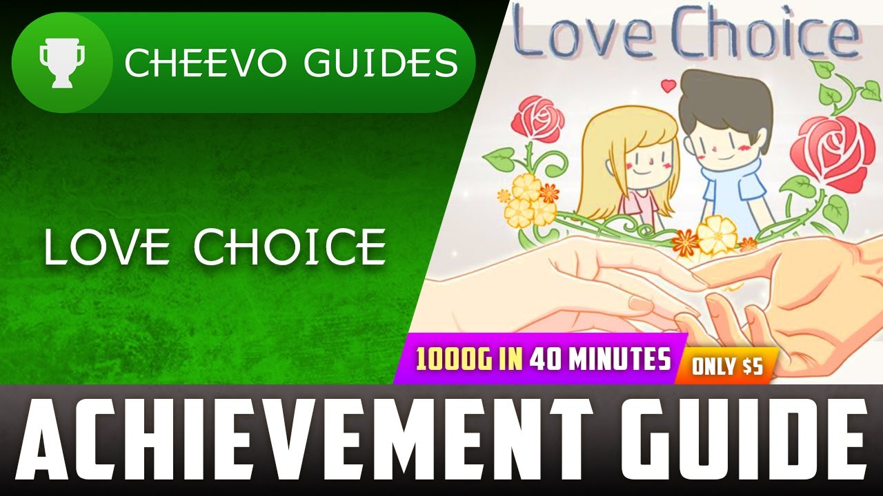 LoveChoice - Achievement / Trophy Guide (Xbox) **1000G IN 40 MINS**