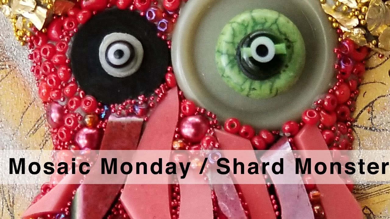 Mosaic Art: Shard monsters / Dallas Mosaic Artist / Mosaic Monday