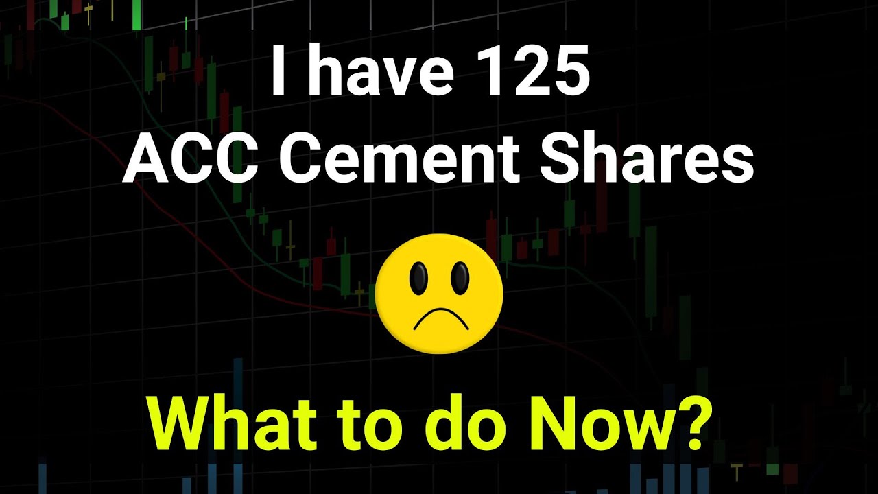 ACC Cement Share - What to do NOW (Must Watch) | Ambuja Cements-ACC-Orient Cement merger | Hindi
