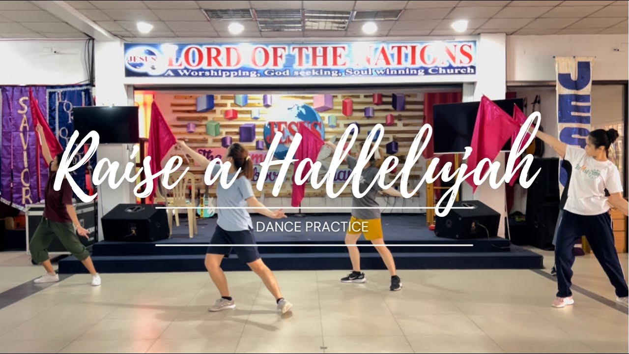 Raise a Hallelujah • Dance Practice • LOTN-Marikina Dance Ministry