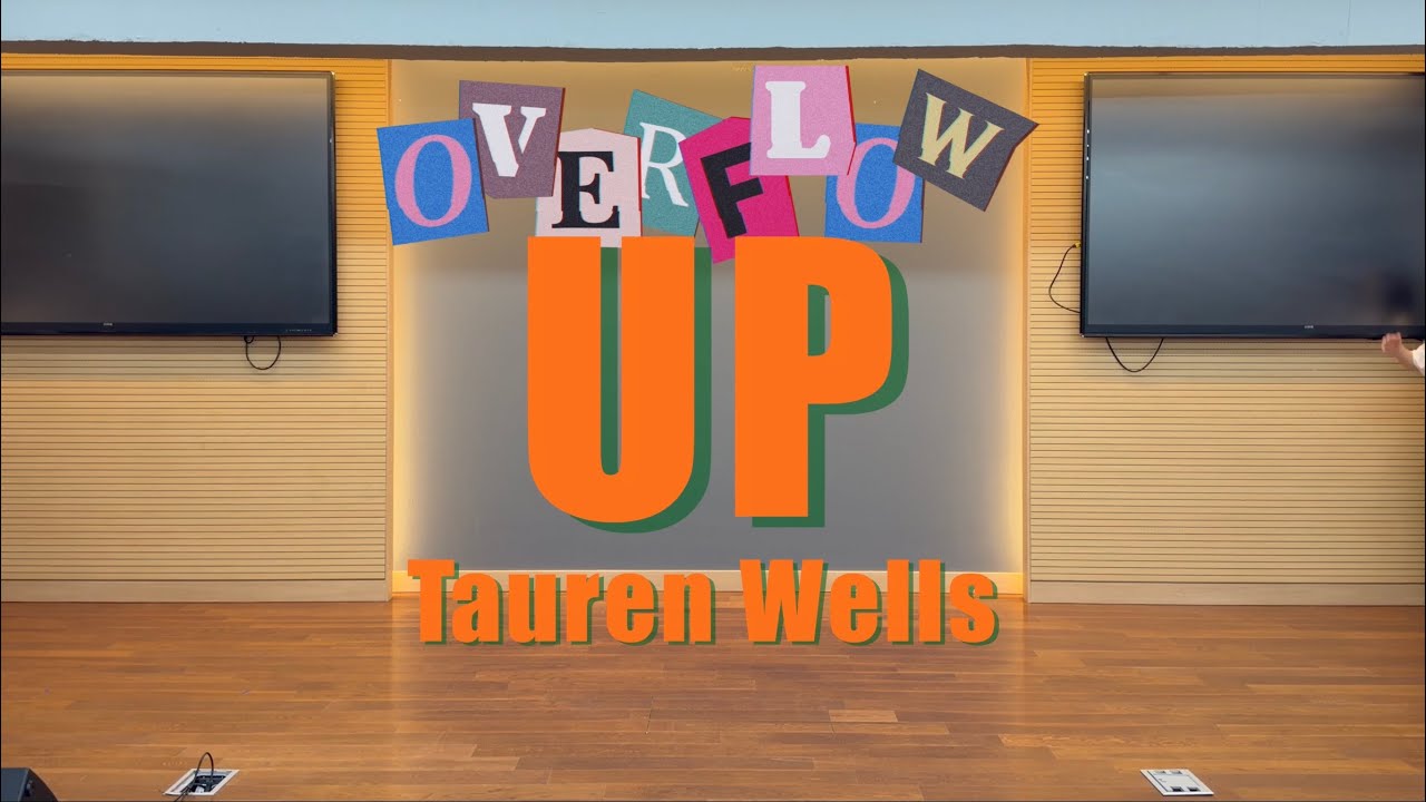 [ 워십댄스 / CCD / 오버플로우 ] UP - Tauren Wells