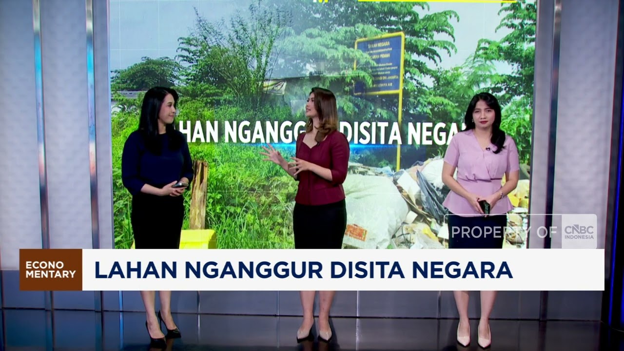 Lahan Nganggur Disita Negara