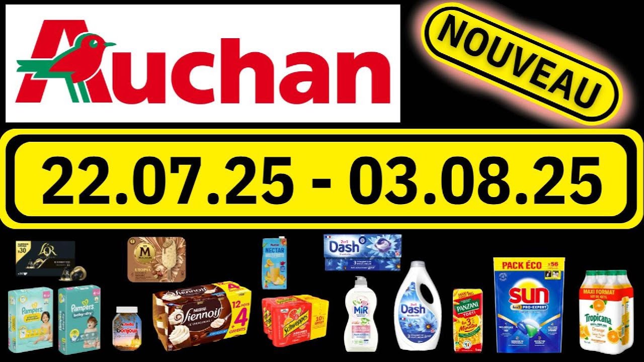 Catalogue AUCHAN ✔️ Promotions et Réductions à Découvrir ! 22.07.2025 - 03.08.2025