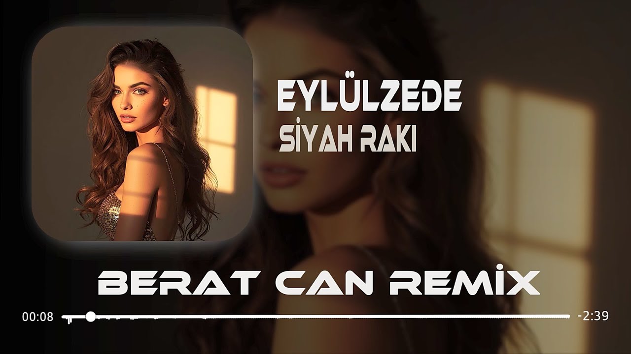 Siyah Rakı - Ben Bir Eyl&uuml;lzede (Berat Can Remix) Mevsim Değil