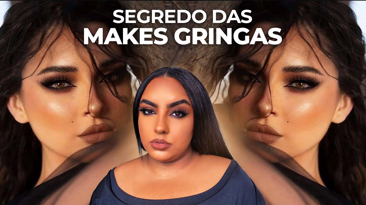 MAQUIAGEM GRINGA PELE NEGRA MORENA *VOU TE CONTAR OS SEGREDOS* DA MAQUIAGEM GRINGA