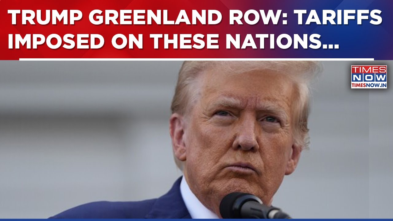 Trump Greenland Row: US President Hits Out At NATO Allies, 10% Tariffs On These 8 Nations? Top News