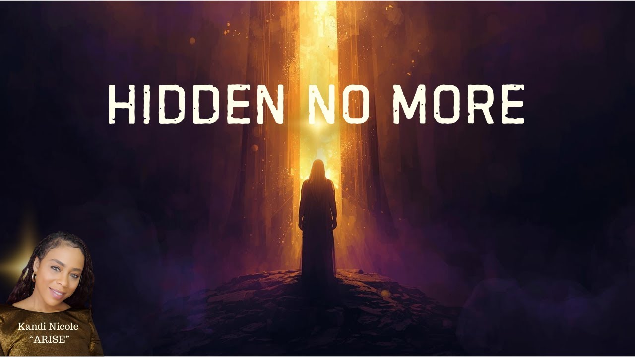 Hidden For God's Glory! Imagine You Being Free Trusting God Totally. REWRITE THE STORY! 