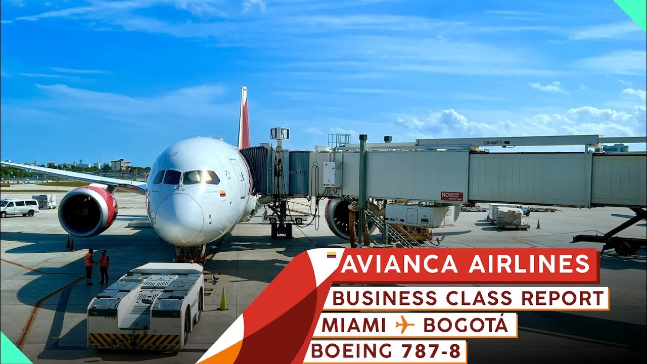 AVIANCA AIRLINES 787-8 Business Class【4K Trip Report】Miami to Bogot&aacute;